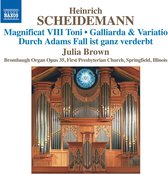 Julia Brown - Scheidemann, Heinrich; Organ Works (CD)