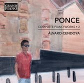Alvaro Cendoya - Ponce: Complete Piano Works 2 (CD)