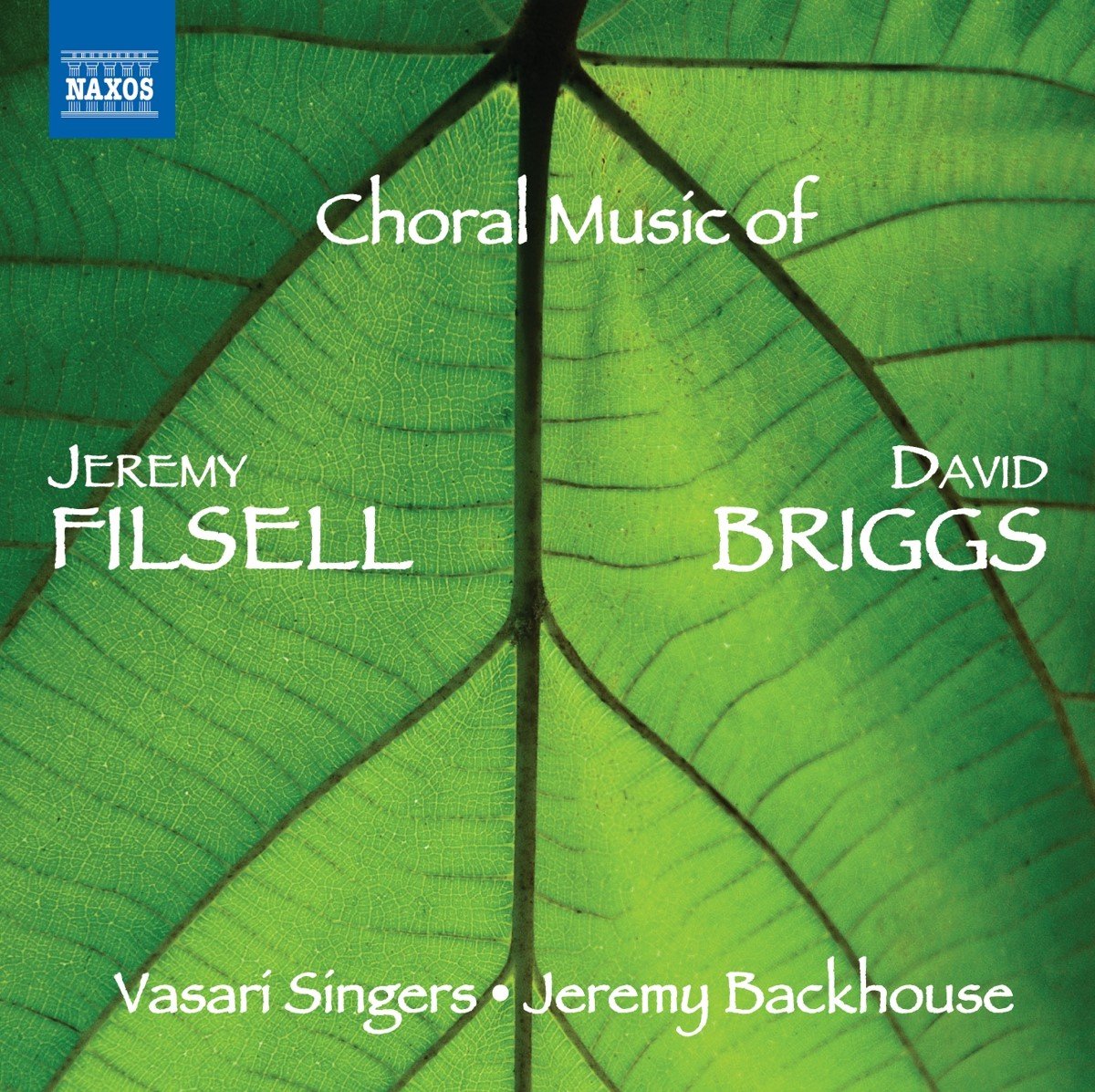 Vasari Singers, Jeremy Backhouse - Briggs • Filsell: Choral Music (CD)
