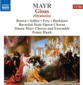Andrea Lauren & Robert Selli Brown - Mayr; Gioas (Oratorio) (2 CD)