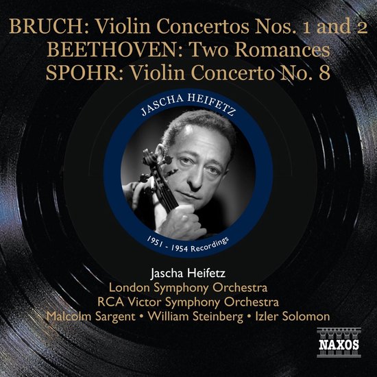 Jascha Heifetz, London Symphony Orchestra, RCA Victor Symphony Orchestra - Bruch: Violin Concertos Nos. 1 And 2 | Beethoven: Two Romances | Spohr: Voilin Concerto No.8 [1951-1954 Recordings] (CD)