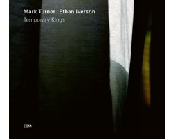 Mark Turner & Ethan Iverson - Temporary Kings (LP)