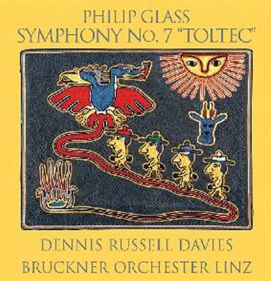 Bruckner Orchester Linz, Dennis Russell Davies - Glass: Symphony No.7, Toltec (CD)