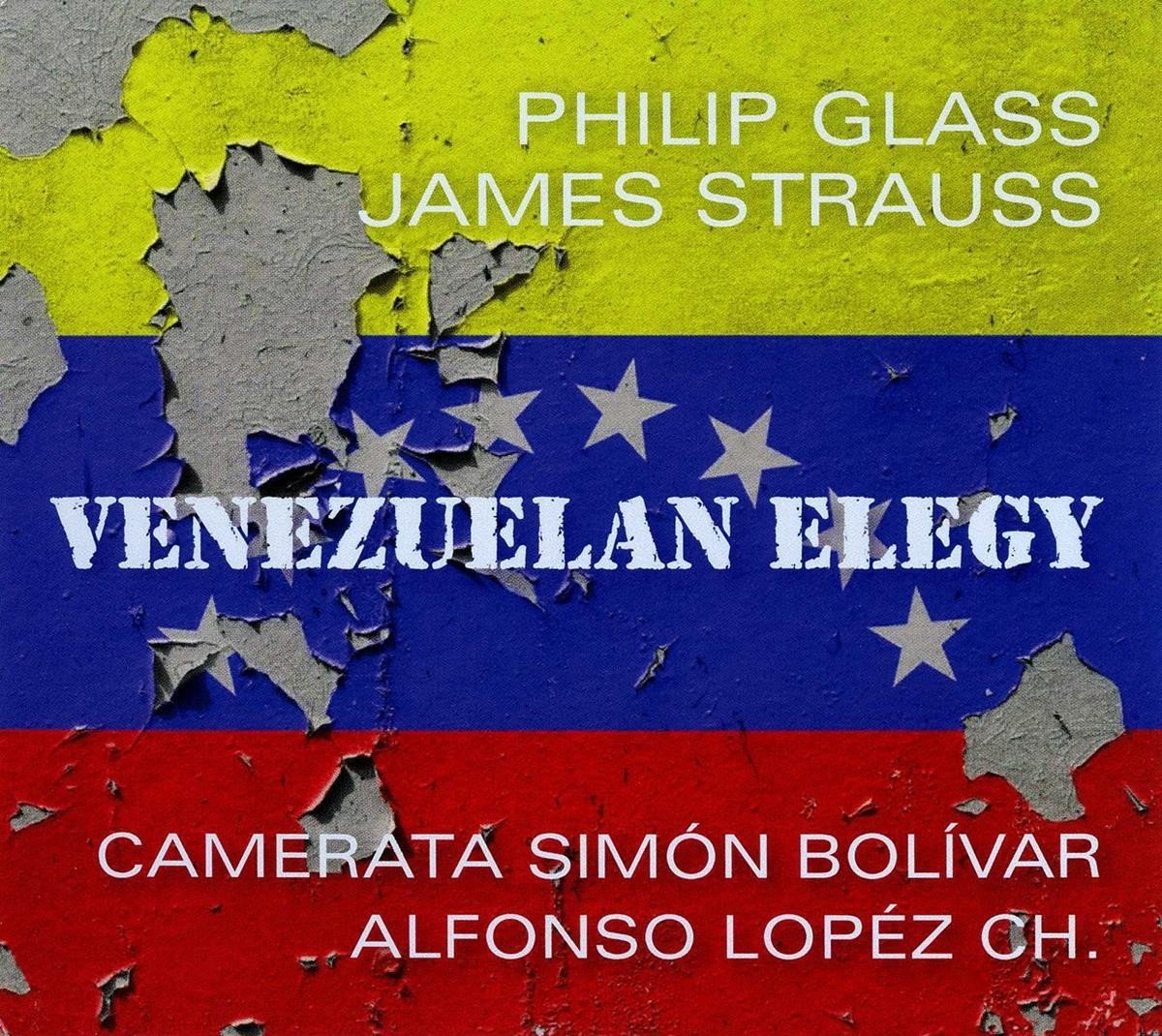 James Strauss, Simón Bolivar Symphony Orchestra Of Venezuela, Alfonso López Cholet - Glass: Venezuelan Elegy (CD)
