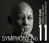 Bruckner Orchester Linz - Dennis Russell Davies - Glass: Symphony No.11 (CD)