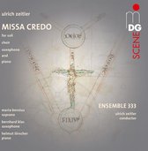 Zeitler & Bernius & Klas - Zeitler: Missa Credo (Super Audio CD)