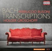 Holger Groschopp - Busoni - Bach Transcriptions (2 CD)
