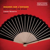 Louise Bessette - Reflections On Spain (CD)