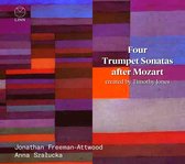 Jonathan Freeman-Attwood - Anna Szalucka - Four Trumpet Sonatas After Mozart (CD)