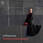 Tamara Stefanovich - Influences (Super Audio CD)