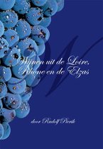 Wijnen uit de Loire, Rhône en de Elzas