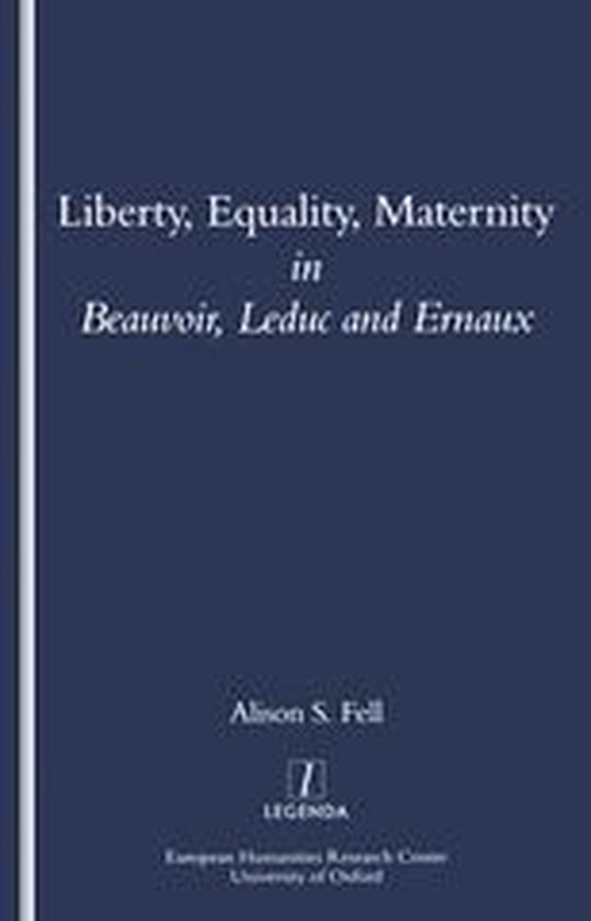 Liberty, Equality, Maternity (ebook), Alison Fell | 9781351197618 ...