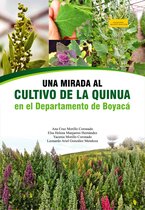 Investigación 195 - Una mirada al cultivo de la quinua en el departamento de Boyacá