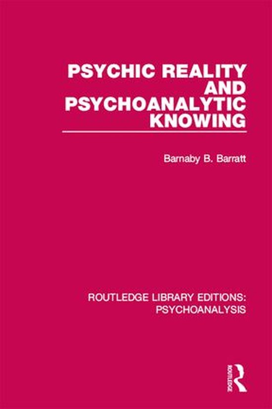 Routledge Library Editions: Psychoanalysis - Psychic Reality ... - cover