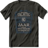 80 Jaar Legendarisch Gerijpt T-Shirt | Blauw - Grijs | Grappig Verjaardag en Feest Cadeau Shirt | Dames - Heren - Unisex | Tshirt Kleding Kado | - Donker Grijs - L