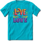 Love Is Love | Pride T-Shirt | Grappig LHBTIQ+ / LGBTQ / Gay / Homo / Lesbi Cadeau Shirt | Dames - Heren - Unisex | Tshirt Kleding Kado | - Blauw - M
