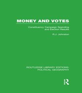 Money and Votes (Routledge Library Editions