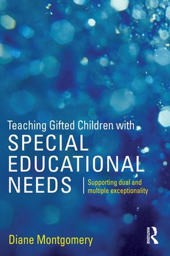 Teaching Gifted Children with Special Educational Needs - cover