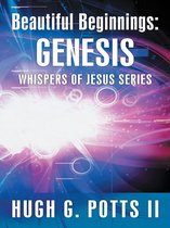 Beautiful Beginnings: Genesis
