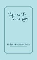 Return to Nuna Lake