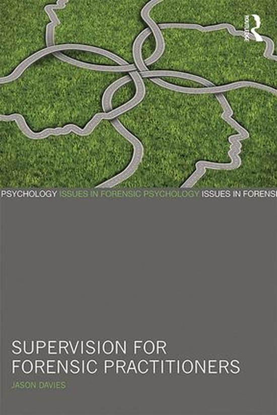 Issues in Forensic Psychology - Supervision for Forensic Pra ... - cover