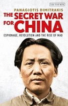 The Secret War for China