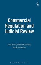 Commercial Regulation and Judicial Review