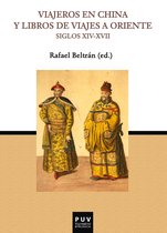 PARNASEO 35 - Viajeros en China y libros de viajes a Oriente (Siglos XIV-XVII)