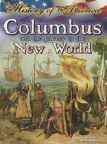 Columbus and the Journey to the New World