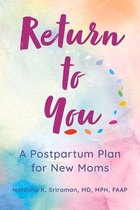 Boek cover Return to You van Natasha K Sriraman, MD, MPH