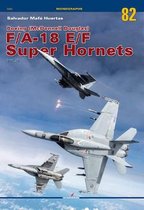 Monographs- Boeing (Mcdonnell Douglas) F/A-18 E/F Super Hornets Vol. II