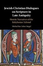 Jewish-Christian Dialogues on Scripture in Late Antiquity