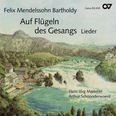 Hans Jörg Mammel & Arthur Schoonderwoerd - Mendelssohn: Auf Flügeln Des Gesanges (CD)
