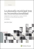 La plusvalía municipal tras su inconstitucionalidad (2.ª Edición)