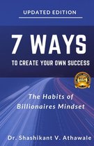 7 Ways To Create Your Own Success