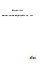 Anales de la Inquisición de Lima