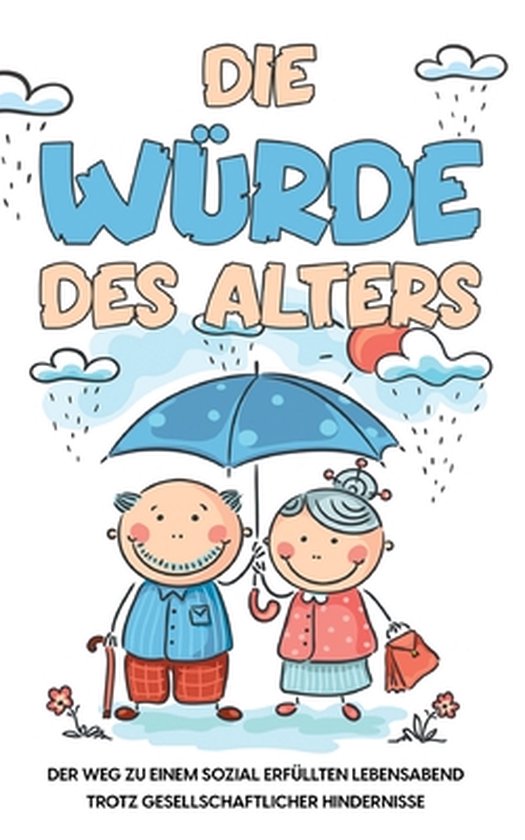 Die Würde des Alters - cover