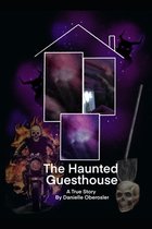 The Haunted Guesthouse