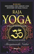Great Yoga Books!- Raja Yoga - Yoga as Meditation!