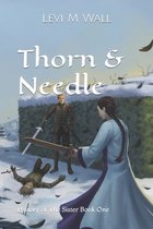 Thorn & Needle