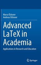 Advanced LaTeX in Academia