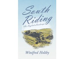 South Riding - An English Landscape