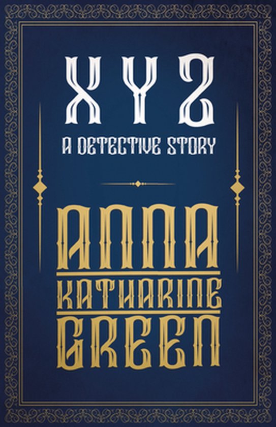 X Y Z - A Detective Story - cover