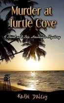 Sand and Sea Hawaiian Mystery- Murder at Turtle Cove