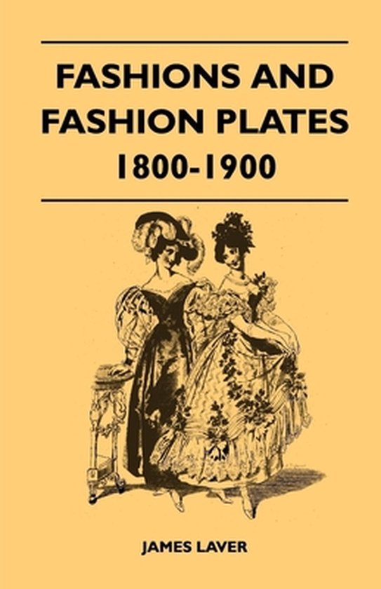 Fashions and Fashion Plates 1800-1900 - cover