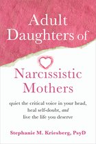Adult Daughters of Narcissistic Mothers