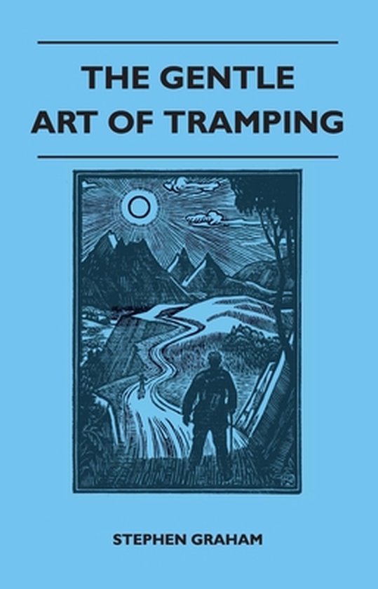 Gentle Art Of Tramping - cover