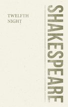 Shakespeare Library- Twelfth Night