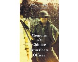 Memoirs of a Chinese American Officer