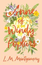 Anne of Green Gables- Anne of Windy Poplars